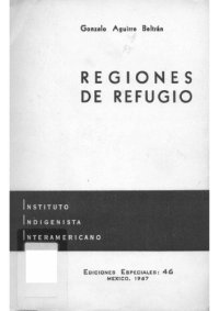 cover of the book Regiones de refugio: El desarrollo de la comunidad y el proceso dominical en Mestizo América