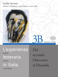 cover of the book L’esperienza letteraria in Italia: Dal secondo Ottocento al Duemila