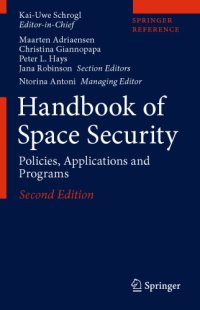 cover of the book Handbook Of Space Security: Policies, Applications And Programs