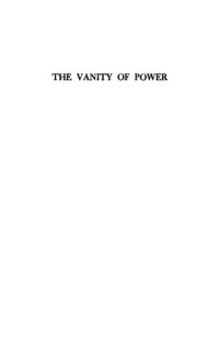 cover of the book The Vanity of Power: American Isolationism and the First World War, 1914-1917