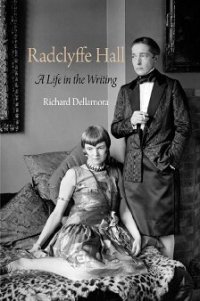 cover of the book Radclyffe Hall: A Life in the Writing (Haney Foundation Series)