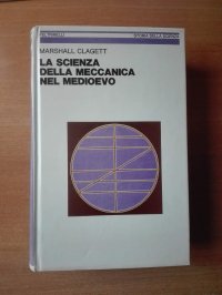 cover of the book La scienza della meccanica nel Medioevo