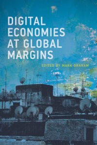 cover of the book Digital Economies At Global Margins