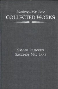 cover of the book Eilenberg-Mac Lane: Collected Works