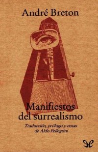 cover of the book Manifiestos del Surrealismo