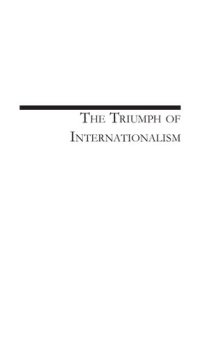 cover of the book The Triumph of Internationalism: Franklin D. Roosevelt and a World in Crisis, 1933-1941