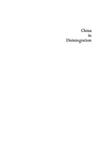 cover of the book China in Disintegration: The Republican Era in Chinese History, 1912-1949