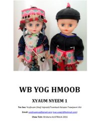 cover of the book Wb yog hmoob. Xyaum nyeem 1