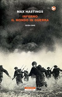 cover of the book Inferno. Il mondo in guerra (1939-1945)