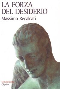 cover of the book La forza del desiderio