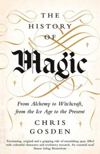 cover of the book The History of Magic