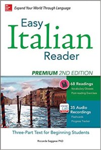 cover of the book Easy Italian Reader, Premium 2nd Edition: A Three-Part Text for Beginning Students