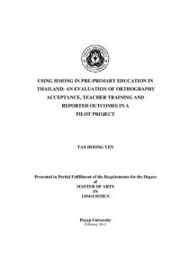 cover of the book Using Hmong in Pre-Primary Education in Thailand: An Evaluation of Orthography Acceptance, Teacher Training and Reported Outcomes in a Pilot Project