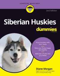 cover of the book Siberian Huskies For Dummies