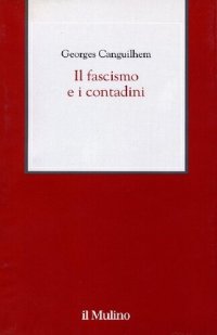 cover of the book Il Fascismo e i contadini