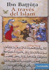 cover of the book A través del Islam (Alianza Literaria (Al)) (Spanish Edition)