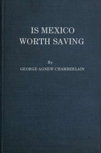 cover of the book Is Mexico worth saving