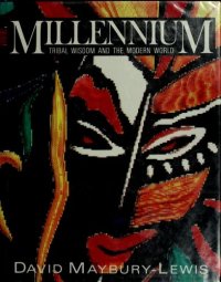 cover of the book Millennium: tribal wisdom and the modern world