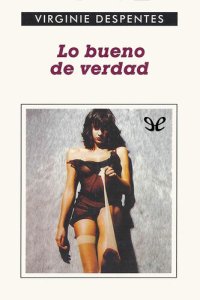 cover of the book Lo bueno de verdad