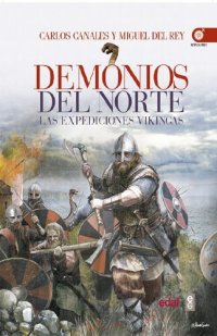 cover of the book Demonios del Norte. Las expediciones vikingas