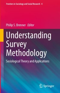 cover of the book Understanding Survey Methodology: Sociological Theory and Applications