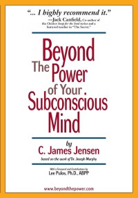 cover of the book Beyond the Power of Your Subconscious Mind