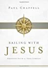 cover of the book Sailing with Jesus: Choosing Faith as Your Compass