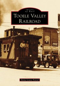 cover of the book Tooele Valley Railroad