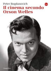 cover of the book Il cinema secondo Orson Welles