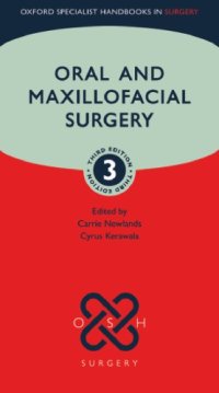 cover of the book Oral and Maxillofacial Surgery (Oxford Specialist Handbooks in Surgery)