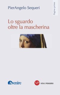 cover of the book Lo sguardo oltre la mascherina