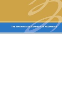 cover of the book The Washington Manual of Pediatrics [TRUE PDF]