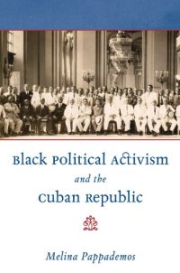 cover of the book Black Political Activism and the Cuban Republic