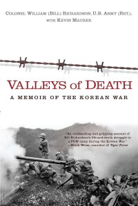 cover of the book 死亡之谷：朝鲜战争回忆录, Valleys of Death: A Memoir of the Korean War 中英双语 【百度机翻】