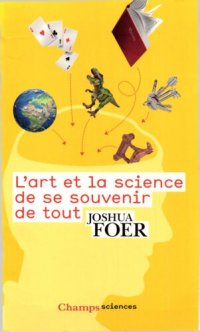 cover of the book L'art et la science de se souvenir de tout