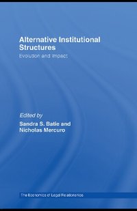 cover of the book Alternative Institutional Structures: Evolution and impact