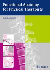 cover of the book Functional Anatomy for Physical Therapists