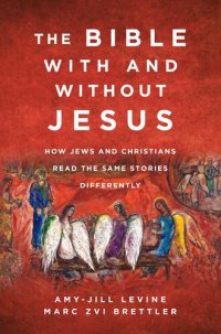 cover of the book The Bible With and Without Jesus