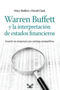 cover of the book Warren Buffett y la interpretación de estados financieros