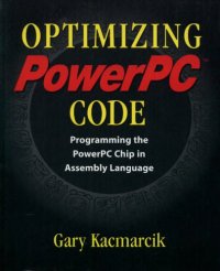 cover of the book Optimizing PowerPC code : programming the PowerPC chip in assembly language