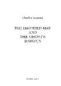 cover of the book The Haunted Man and the Ghost's Bargain