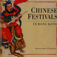 cover of the book Chinese Festivals in Hong Kong