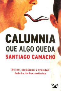 cover of the book Calumnia, que algo queda