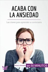 cover of the book Acaba con la ansiedad