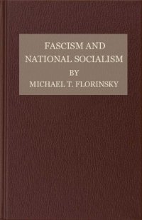 cover of the book Fascism and National Socialism. A Study of the Economic and Social Policies of the Totalitarian State