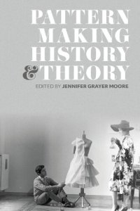 cover of the book Patternmaking History and Theory