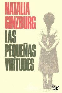 cover of the book Las pequeñas virtudes