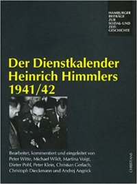 cover of the book Der Dienstkalender Heinrich Himmlers 1941/42