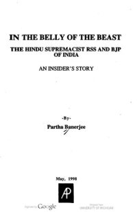 cover of the book In the Belly of the Beast: The Hindu Supremacist RSS and BJP of India : an Insider's Story