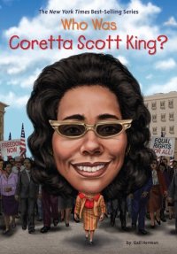 cover of the book Who Was Coretta Scott King?